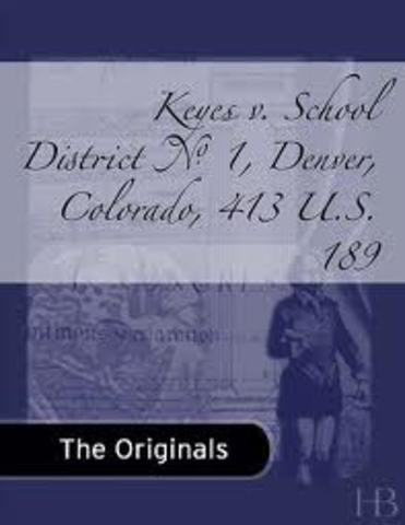 Keyes v. School District No. 1, Denver, Colorado