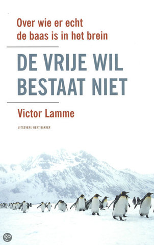 Dick Swaab en Victor Lamme brengen veel besproken boeken uit.
