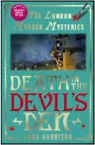 The London Murder Mysteries: Death int the devil's den