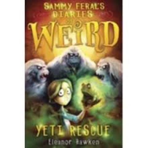 Sammy Feral's Diaries of Weird: Yeti Rescue