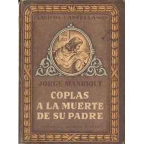Coplas a la muerte de su padre (Jorge Manrique)