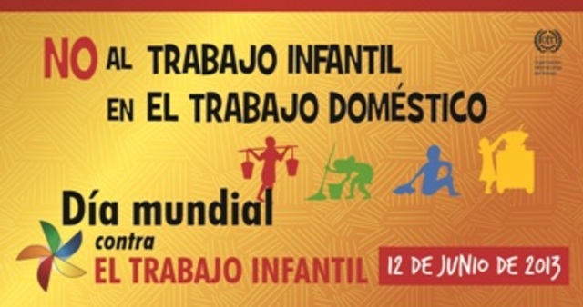 DIA MUNDIAL CONTRA EL TRABAJO INFANTIL