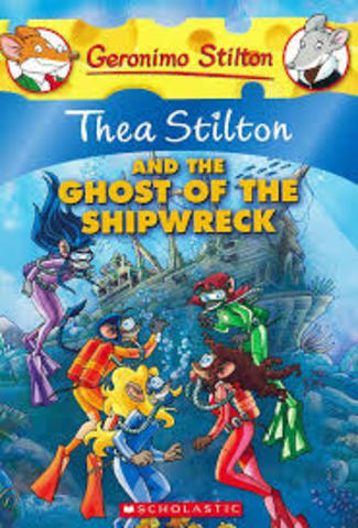 The Ghost of the Shipwreck By Thea Stilton