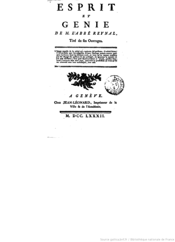 Parution des extraits de l'œuvre sous le titre Esprit et génie de M. l’abbé Raynal.