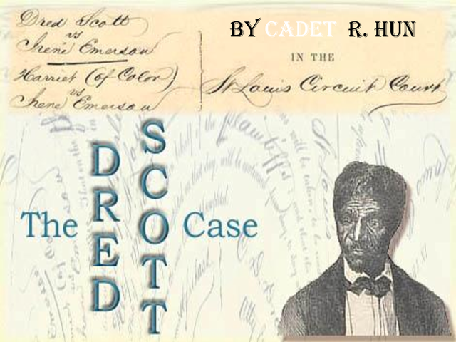 The Dred Scott Decision