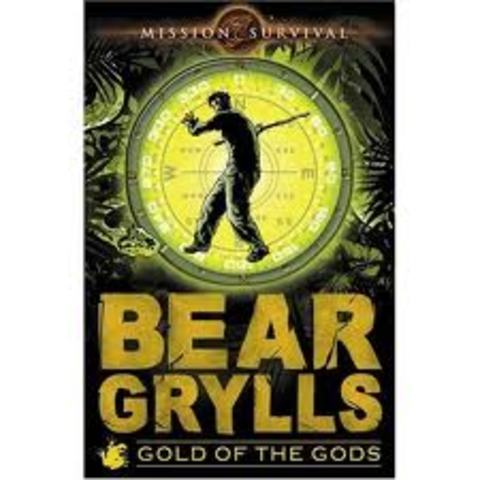 Bear Grylls-Gold of the gods