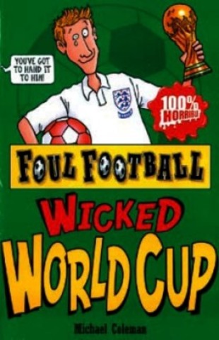 Foul Football Wicked World Cup