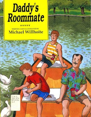 Daddy's Roommate deals with the issue of homosexual parents for young readers/ makes Sarah Palin uncomfortable