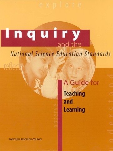 Inquiry and the National Science Education Standards (NRC)