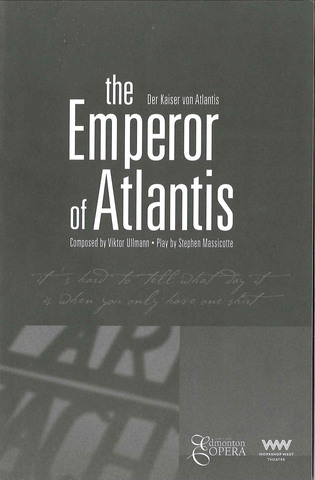 The Emperor of Atlantis: A Play About an Opera