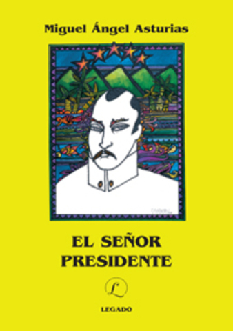 EL SEÑOR PRESIDENTE