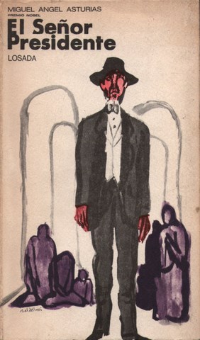 Publicación de "El señor presidente"