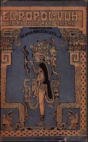 Empezó la traducción al español del Popol Vuh