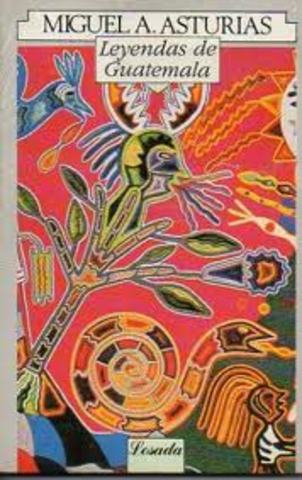 Publicó  las Leyendas de Guatemala.