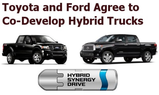 Toyota and Ford Announce Hybrid Truck Development Pact