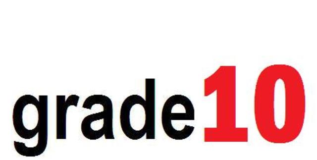 I'm entering high school grade 10 next school year!