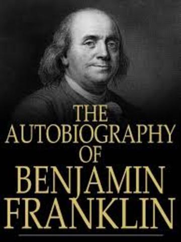 Benjamin Franklin begins to write his autobiograghy