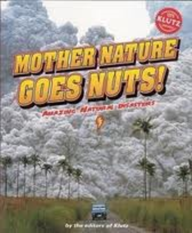 mother nature goes nuts