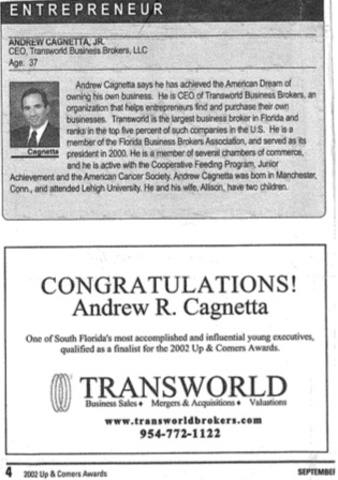 Andrew Cagnetta qualifies as a finalist for the 2002 Up & Comers Awards