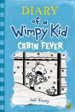 Diary of a wimpy Kid cabin fever