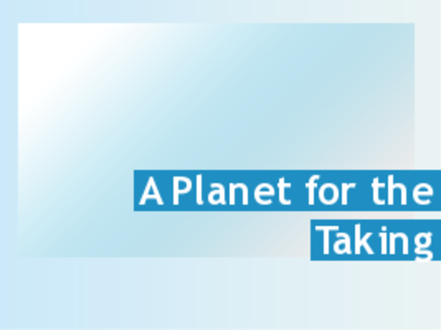 "A Planet for the Taking"