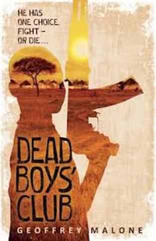 Dead Boys' Club. By Geoffrey Malone