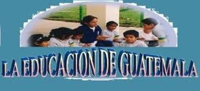 El Sistema Educativo Actual De Guatemala