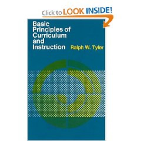 Smith & Tyler - Evaluation Manual, Tyler's Basic Principles of Curriculum & Instruction