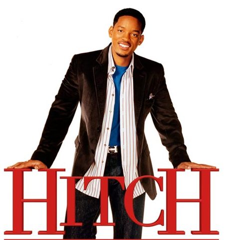 In a romantic comedy, Hitch.