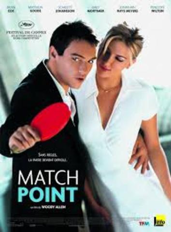 The film "Match Point" was released