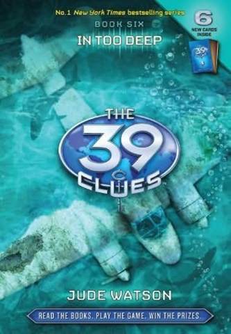 In Too Deep - The 39 Clues - Jude Watson