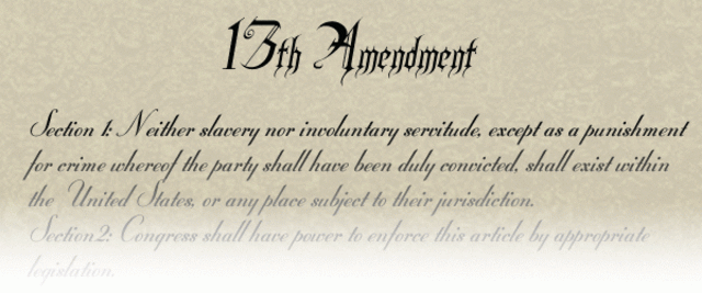 Congress formally proposed the Thirteenth Amendment outlawing slavery.