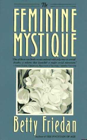 "The Feminine Mystique" was published