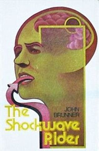 The Shockwave Rider by John Brunner