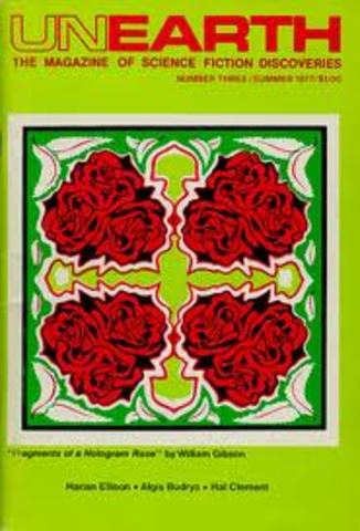 "Fragments of a Hologram Rose" published in Unearth (summer)