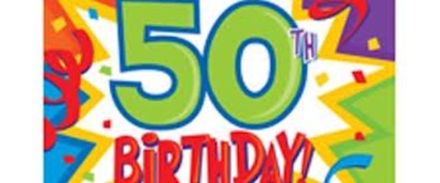 my 50th birthday
