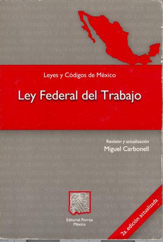 LEY FEDERAL DEL TRABAJO