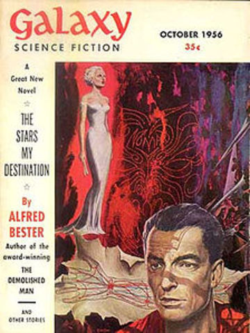 'The Stars My Destination' Novel by Alfred Bester was released