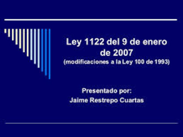 LEY 1122/2007