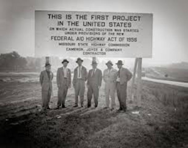 President DwighEisenhower signed the Federal-Aid Highway Act of 1956