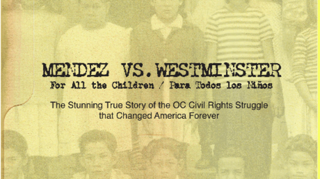 Mendez vs. Westminster and the California Board of Education