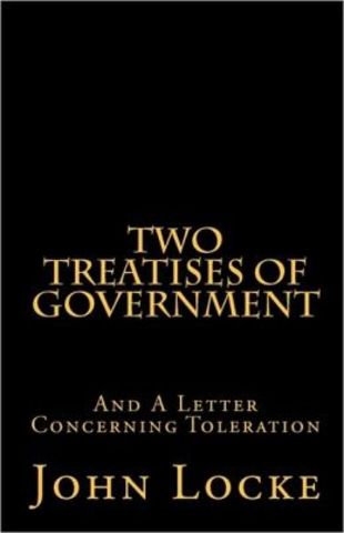 The Treatises of Government