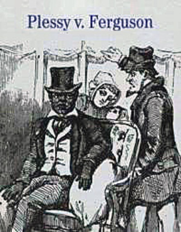 Plessy v Ferguson