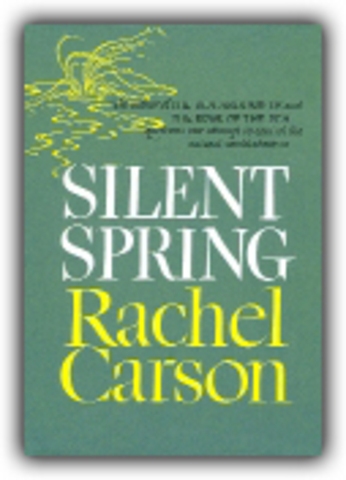 Toxics - Marine biologist Rachel Carson publishes Silent Spring,