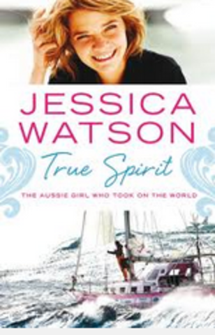True Spirit  (Jessica Watson )