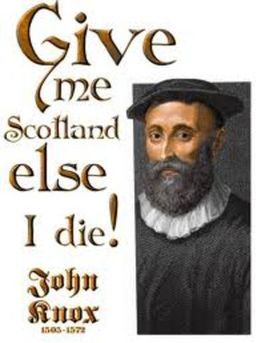 John Knox brings the reformation to Scotland