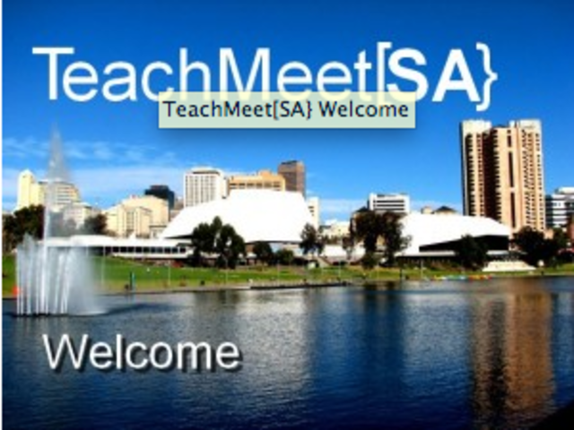 TeachMeet Adelaide