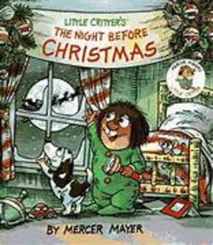 The Night Before Christmas (Little Critter)