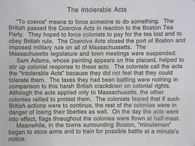 The Intolerable Acts.