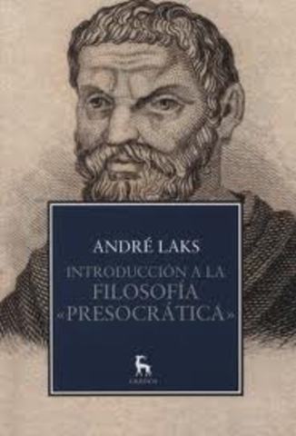 Historia de la Filosofia presocratica (585-444 a.C)